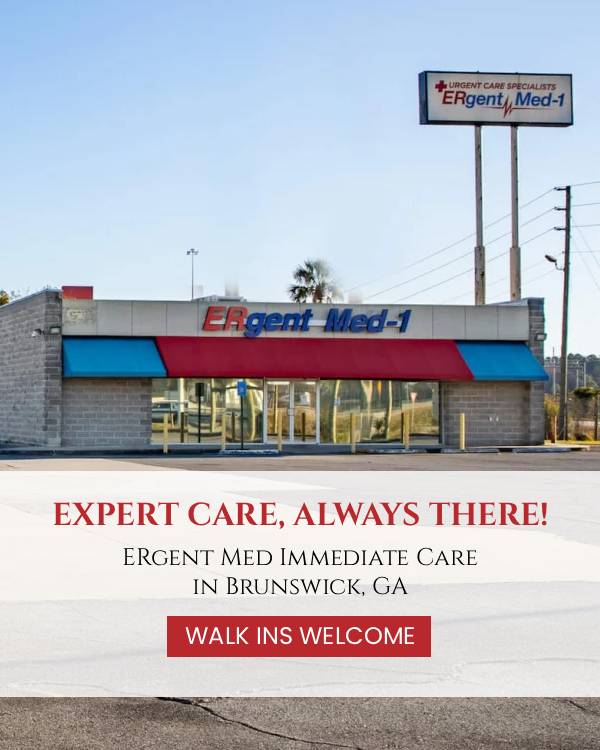 Welcome to ERgent Med Immediate Care in Brunswick, GA Welcome to ERgent Med Immediate Care in Brunswick, GA